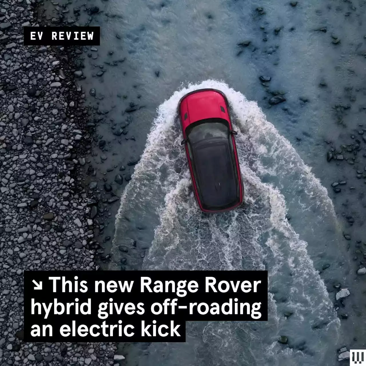 The New Range Rover Hybrid Gives Off-Roading an Electric Kick