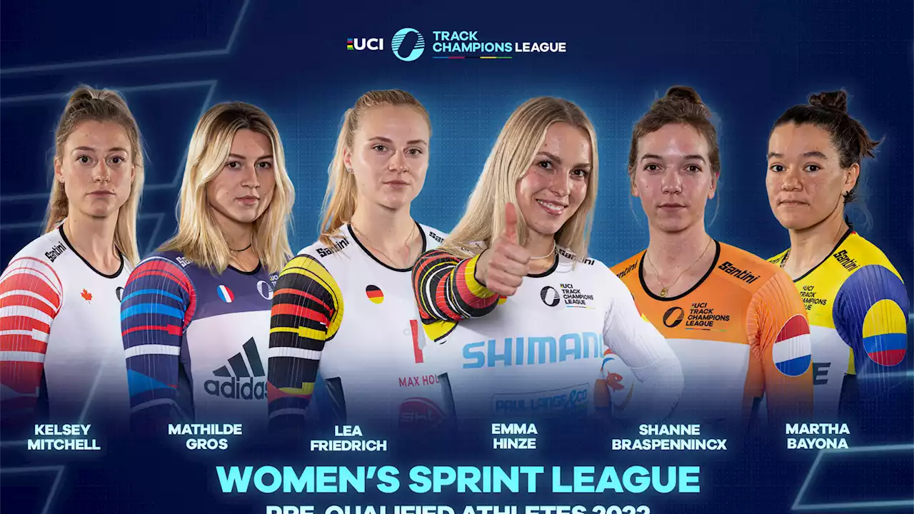 UCI Track Champions League: Emma Hinze, Lea Sophie Friedrich und Stefan Bötticher gesetzt - Aufgebot veröffentlicht