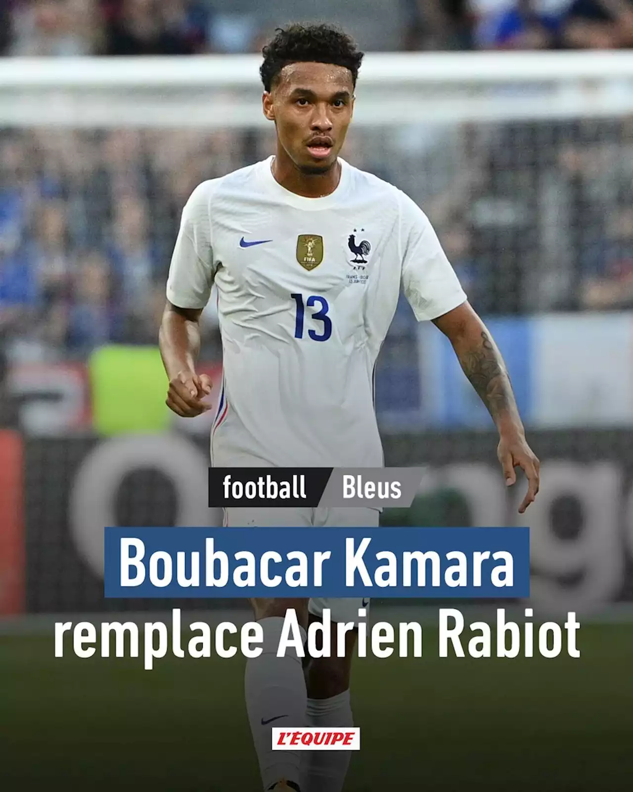 Boubacar Kamara remplace Adrien Rabiot, blessé, pour la Ligue des nations