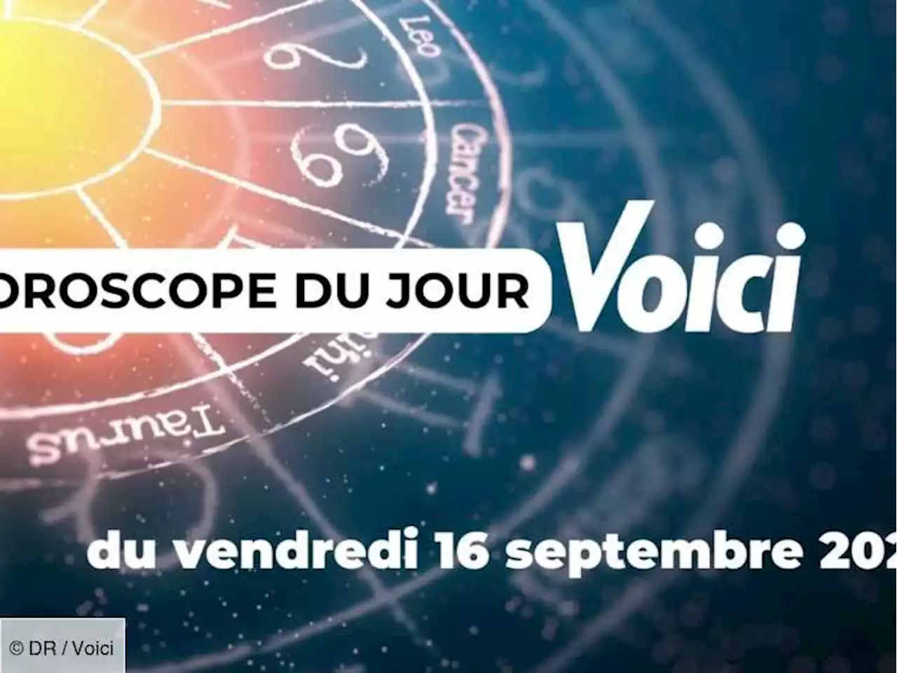 Horoscope du Vendredi 16 septembre 2022 : des très hauts… et des bas au boulot ! - Voici