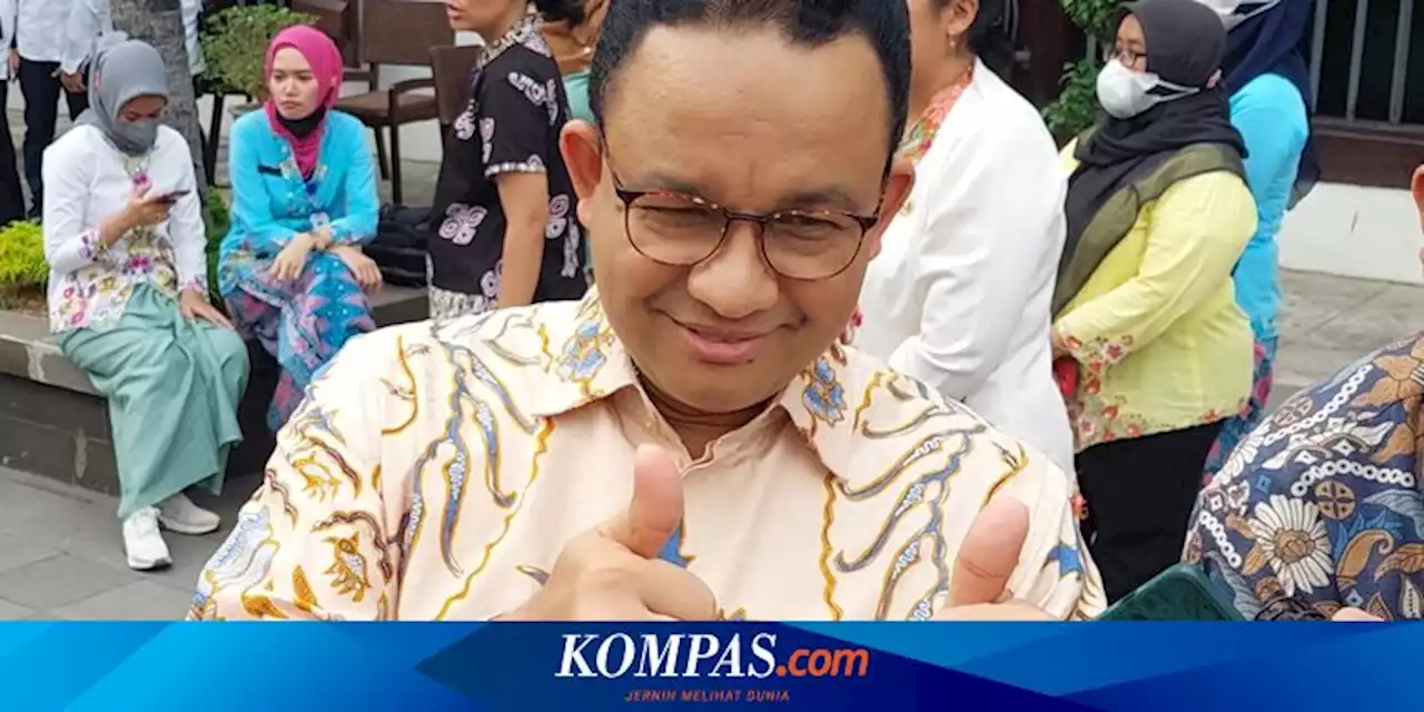 Anies Nyatakan Siap Jadi Capres, Pengamat: Kode Untuk Partai