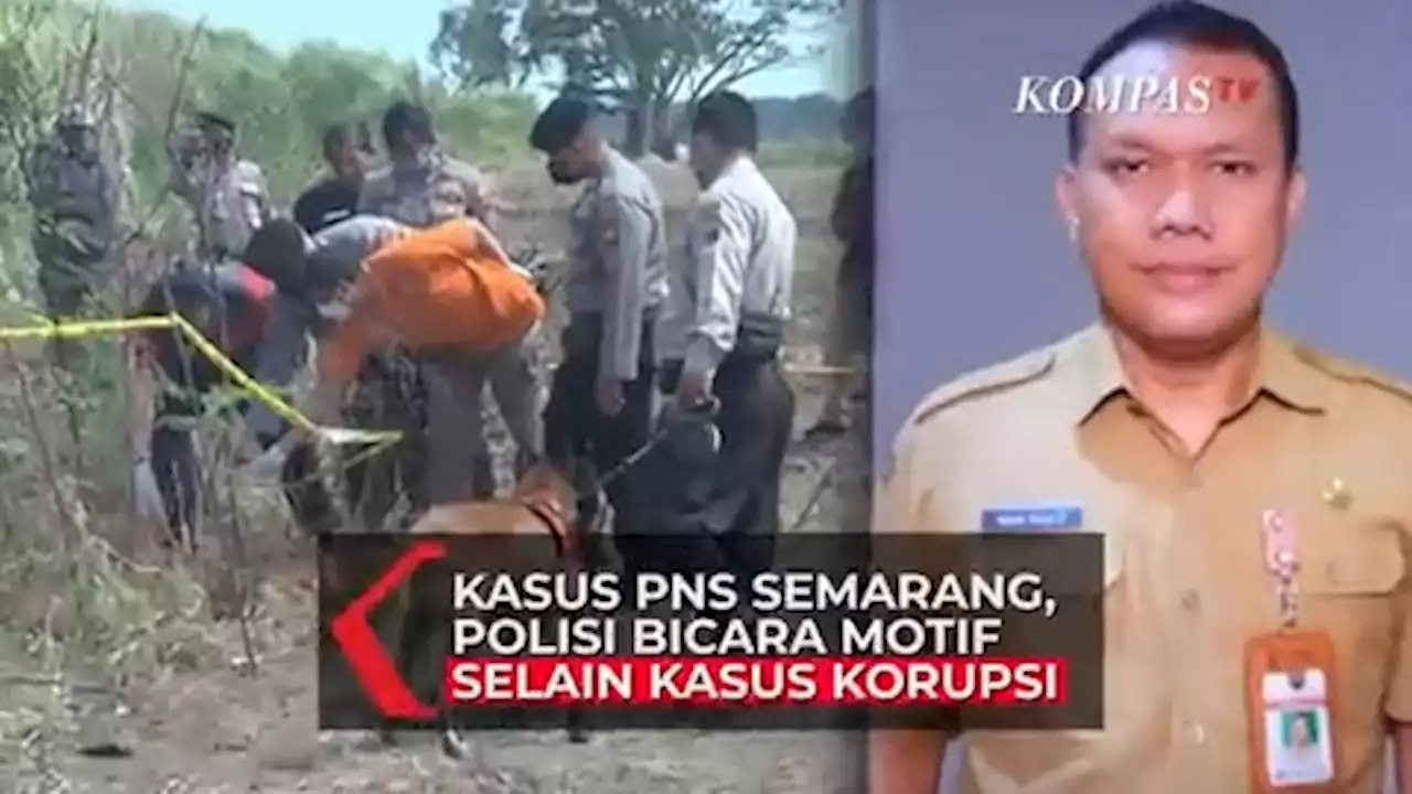 Polisi Buka Peluang Motif Lain di Kasus Pembunuhan PNS Semarang, Termasuk Asmara