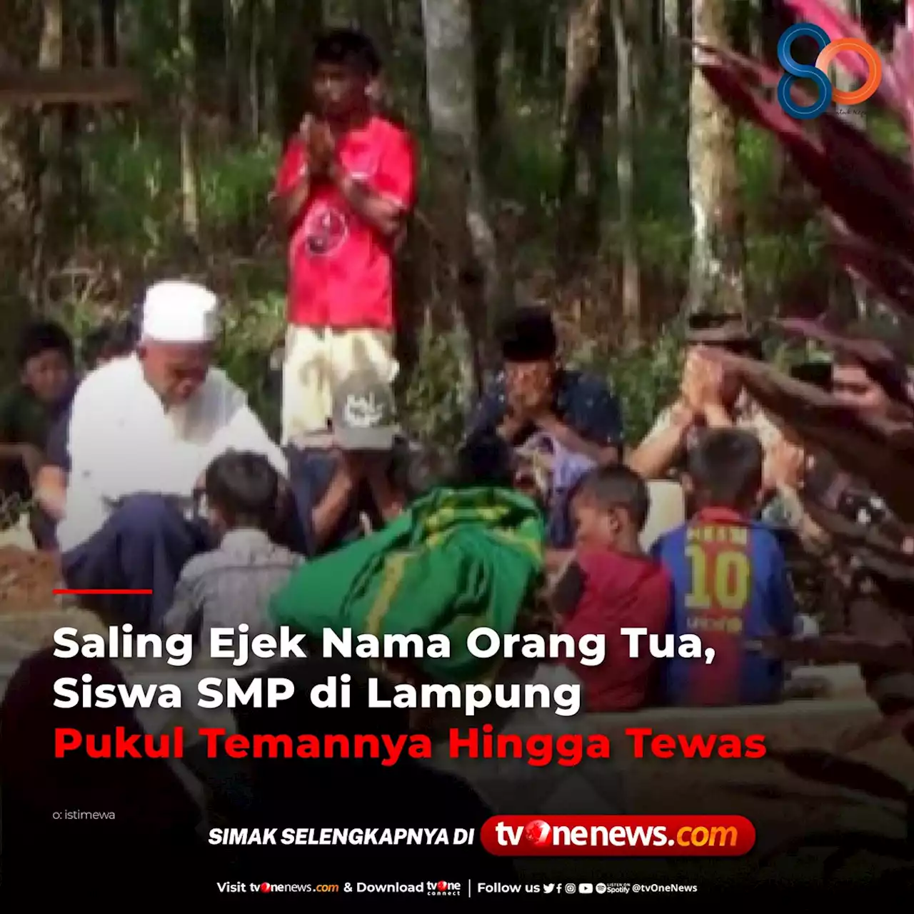 Saling Ejek Nama Orang Tua, Siswa SMP di Lampung Pukul Temannya Hingga Tewas