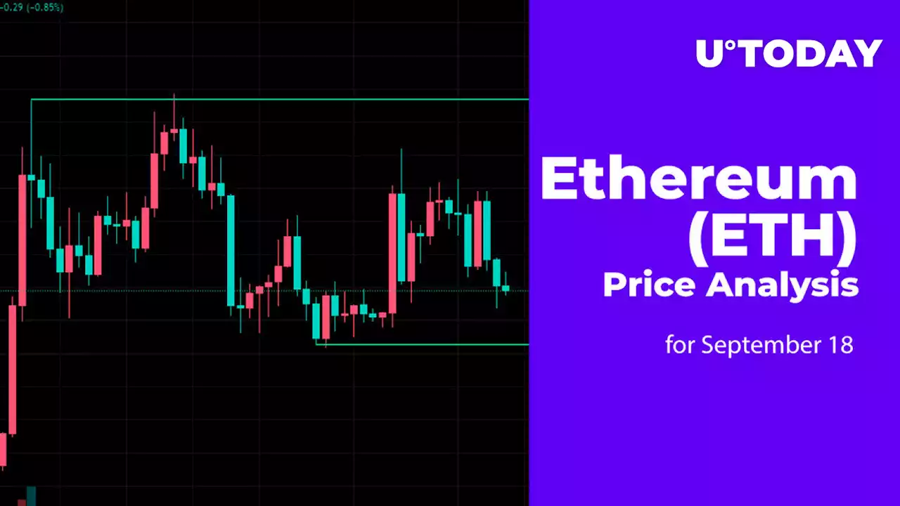 Ethereum (ETH) Price Analysis for September 18