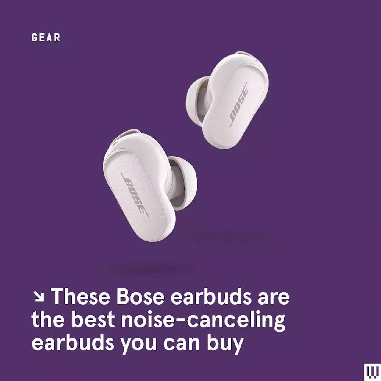 Bose’s QuietComfort Earbuds II Boast the Best Noise-Canceling