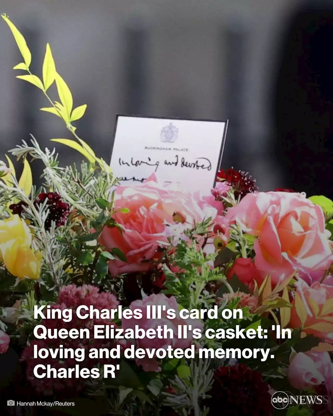 King Charles III leaves note on coffin of his mom, Queen Elizabeth II