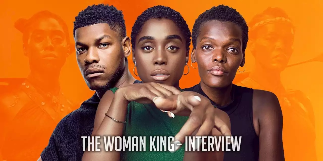 ‘The Woman King’s John Boyega, Lashana Lynch, and Sheila Atim on Why It Was Important to do Their Own Stunts