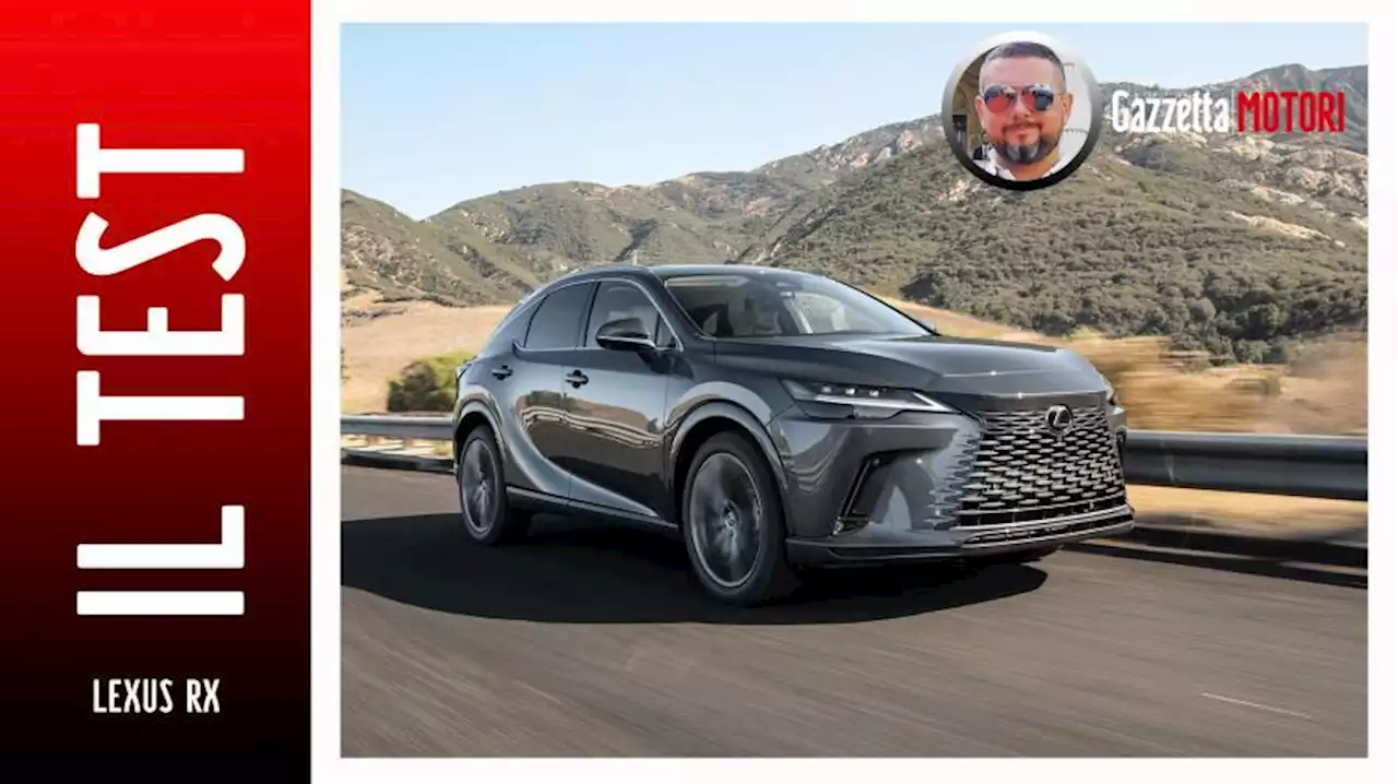 Nuovo Lexus RX: la prova del Suv che reinventa l'ibrido- Video Gazzetta.it