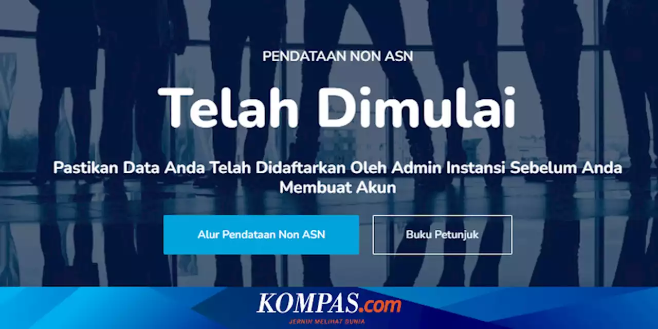 Pendataan Non-ASN di pendataan-nonasn.bkn.go.id, Cek Syarat dan Cara Daftarnya!