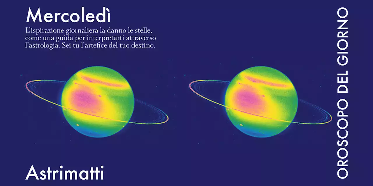 Oroscopo del giorno // Mercoled\u00ec 21 settembre: uno sguardo ottimista