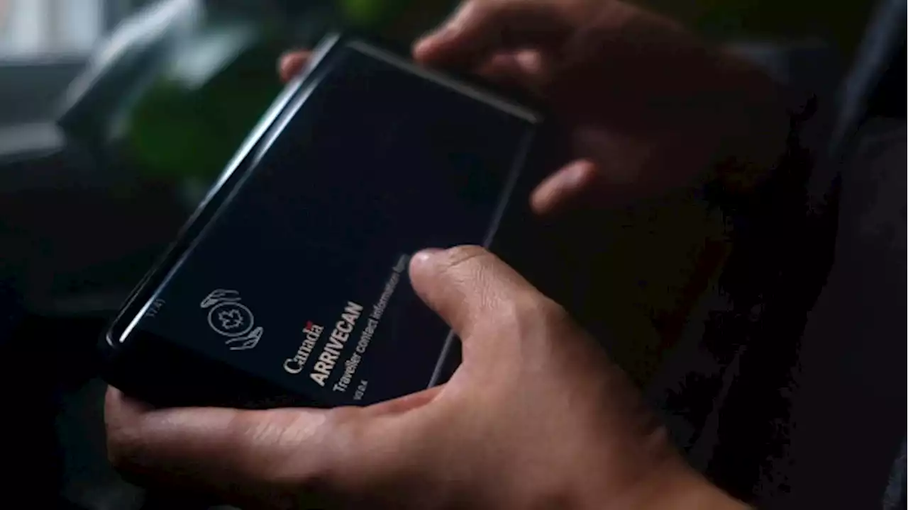 Feds set to drop ArriveCan app, ease other COVID-19 border restrictions within weeks: Sources