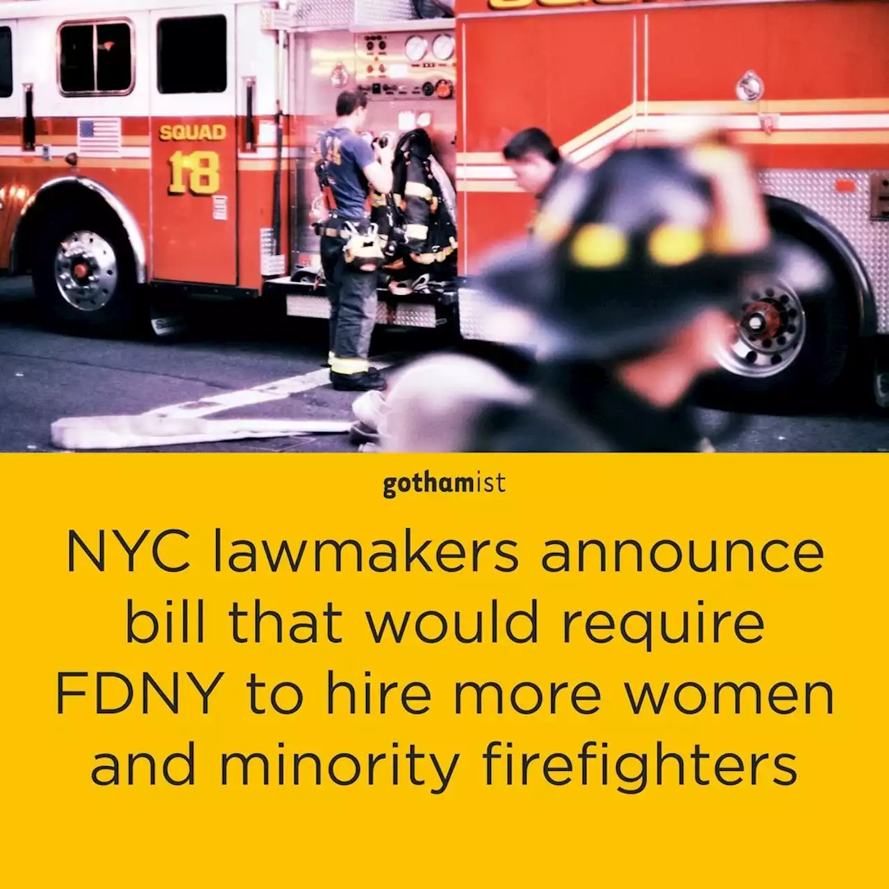 FDNY firefighters are overwhelmingly white men. The City Council wants to change that.