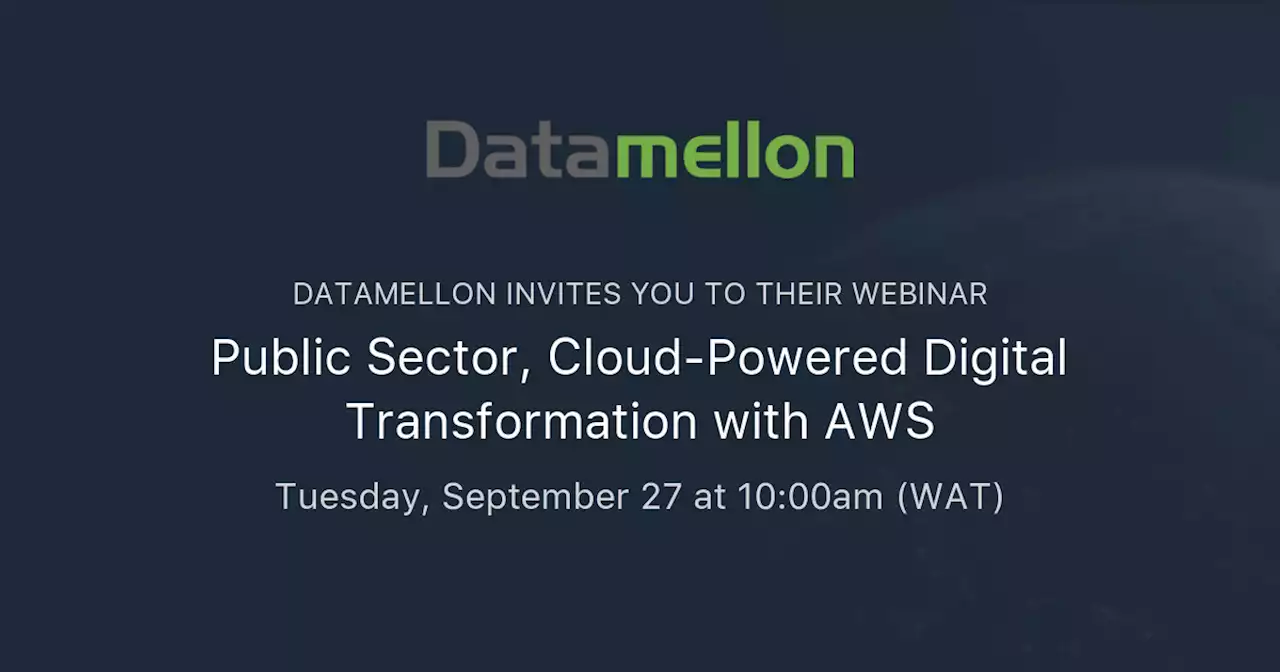 Public Sector, Cloud-Powered Digital Transformation with AWS | Datamellon