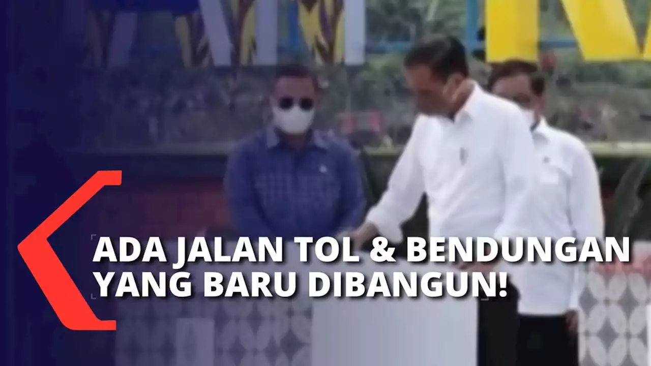 Infrastruktur 3 Tol & 1 Bendungan di Pulau Jawa Dikebut! Ada di Mana Saja?