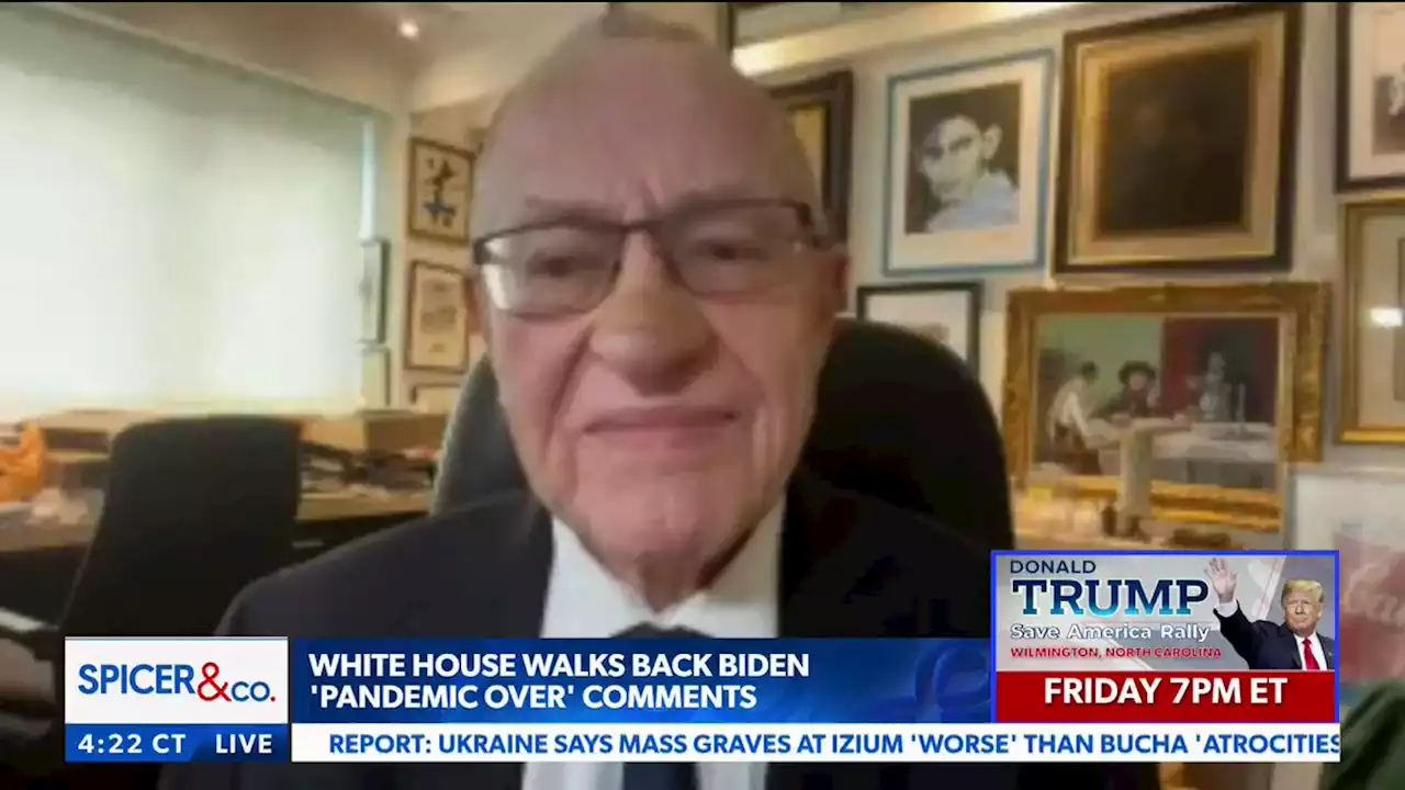 Alan Dershowitz: They could take back Biden's pandemic statement