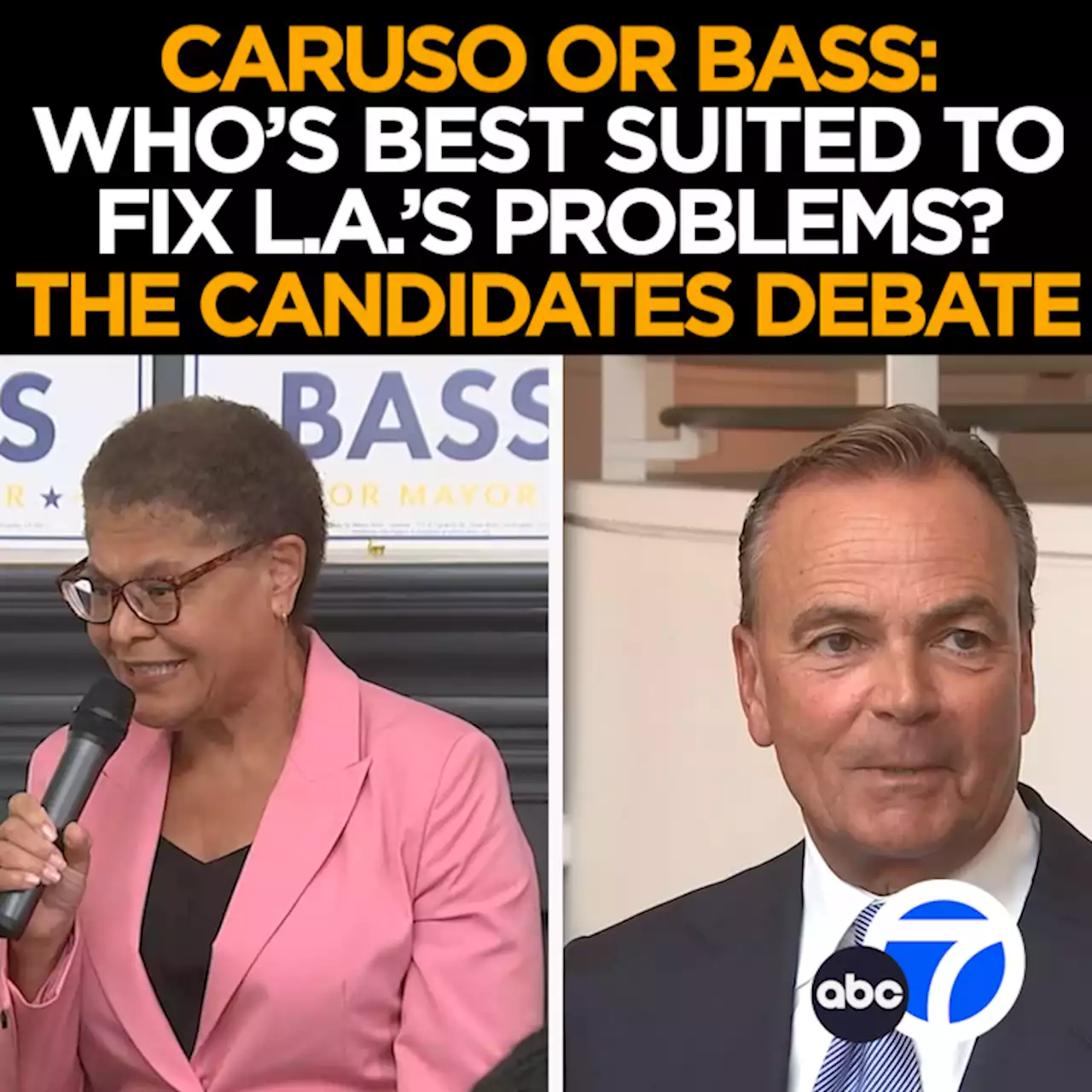 Caruso and Bass clash over homelessness, other issues in LA mayoral debate