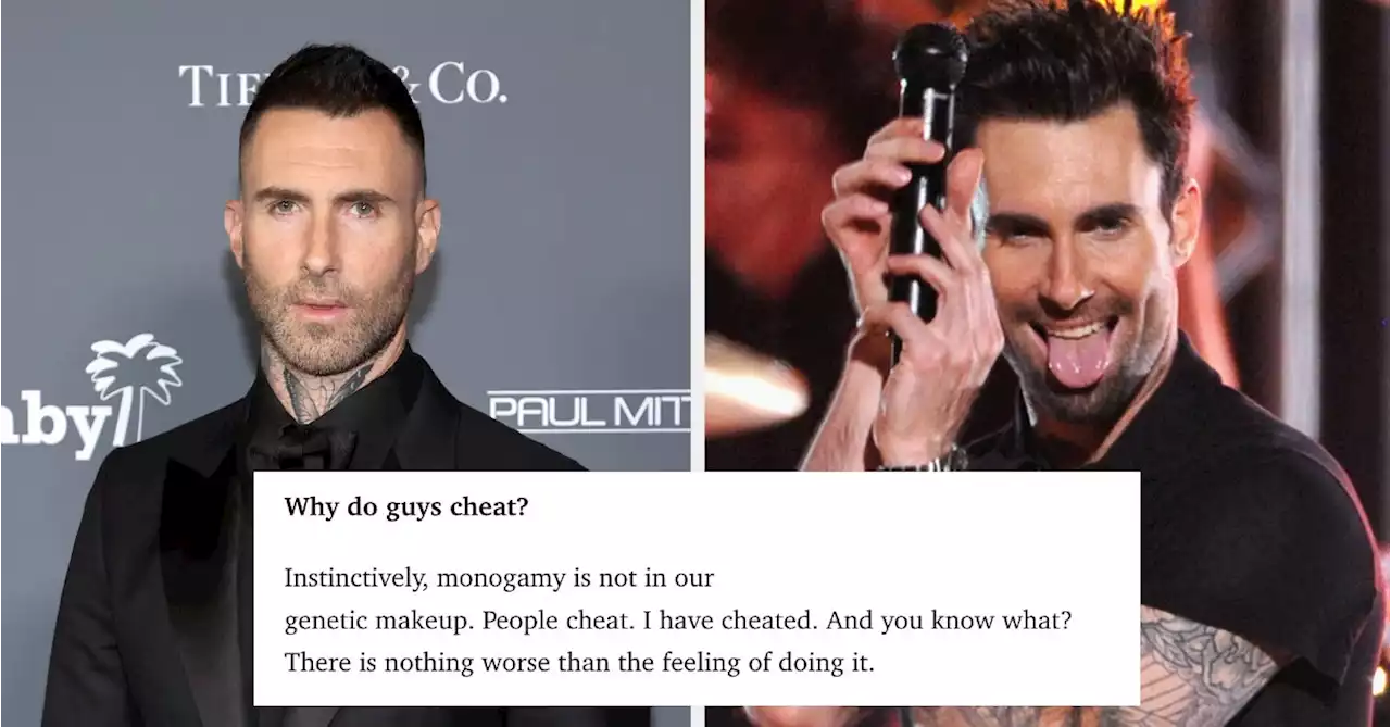 Some Old Adam Levine Quotes On Monogamy And Cheating Have Resurfaced Amid His Alleged Infidelity, And It's A Lot