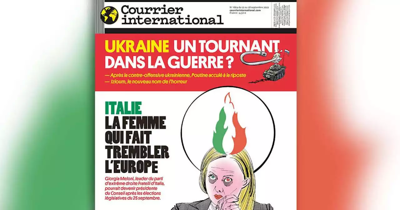 À la une de l’hebdo. Italie : à droite toute ; Ukraine : un tournant dans la guerre