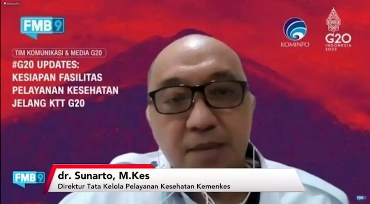 Kemenkes Siapkan Fasilitas Kesehatan Terbaik Untuk KTT G20