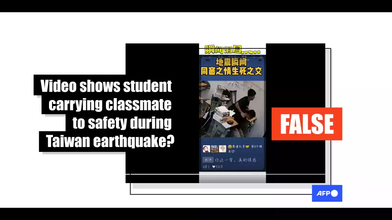 Video of student carrying classmate to safety was filmed after earthquake in China, not Taiwan