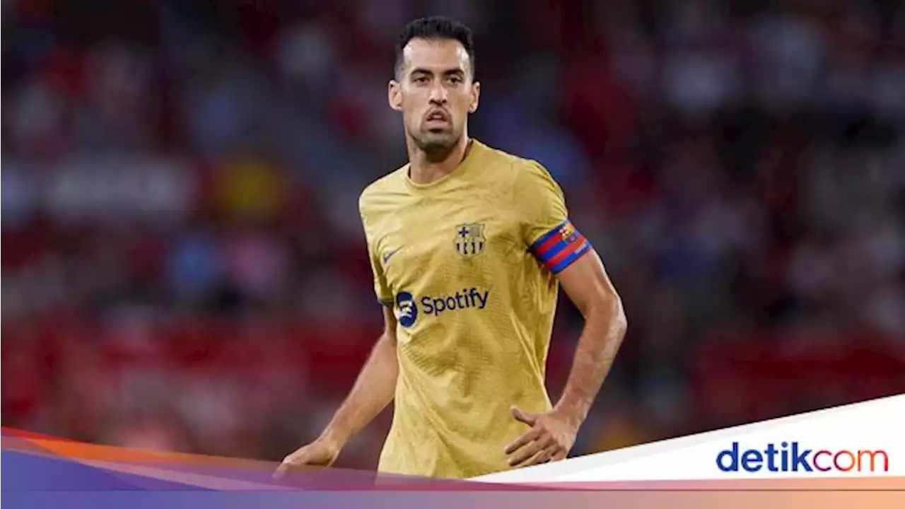 Busquets Jawab Rumor Akan Lanjutkan Karier ke MLS