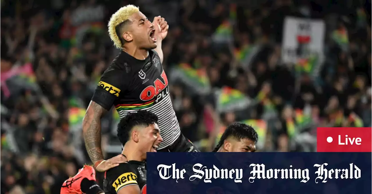 NRL finals 2022 as it happened: Penrith Panthers to face Parramatta Eels in NRL grand final after beating South Sydney Rabbitohs