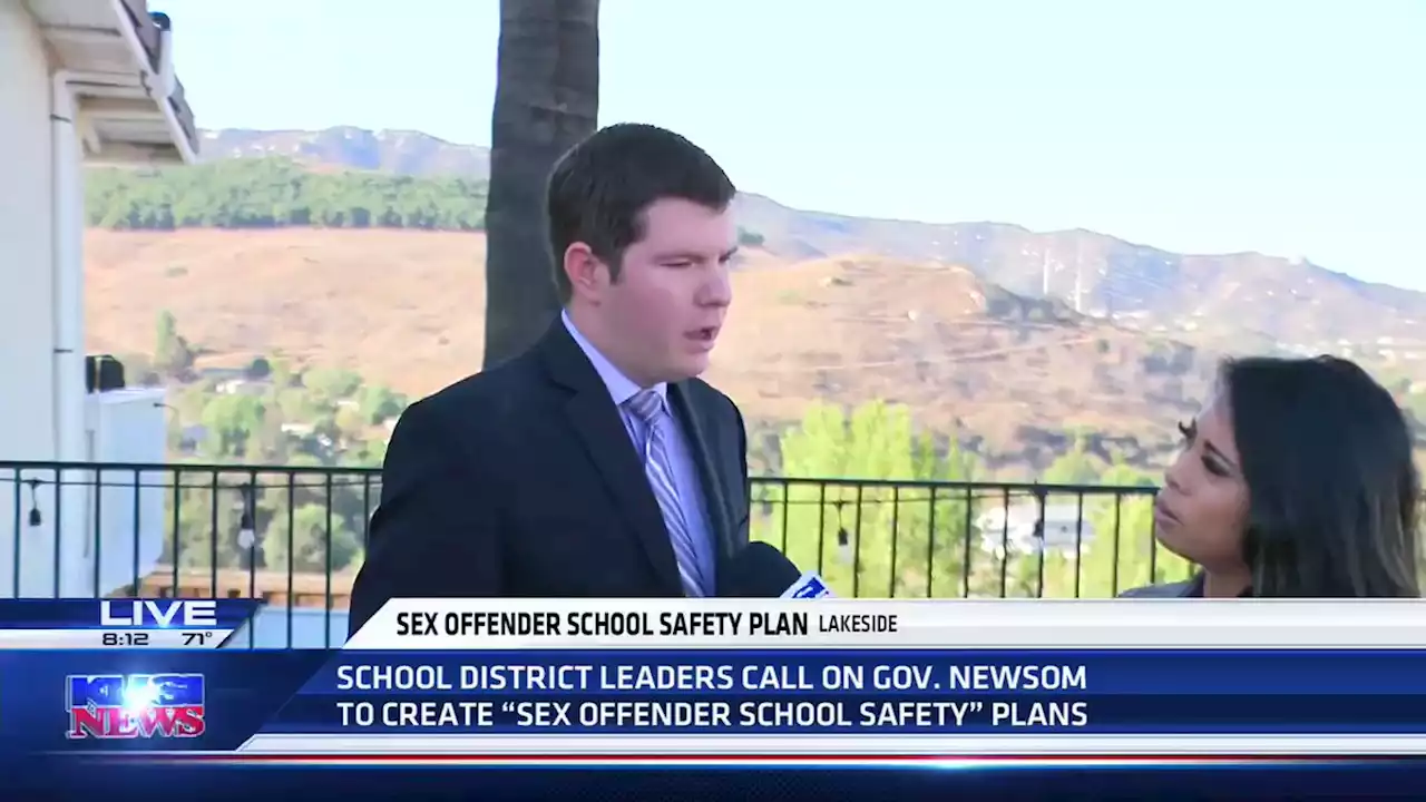 School districts call on Newsom for sex offender school safety plan -