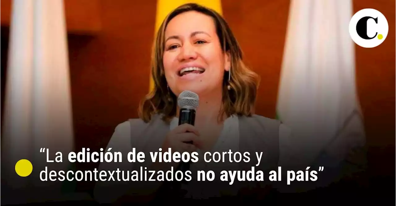 “La edición de videos cortos y descontextualizados no ayuda al país”: ministra de Salud