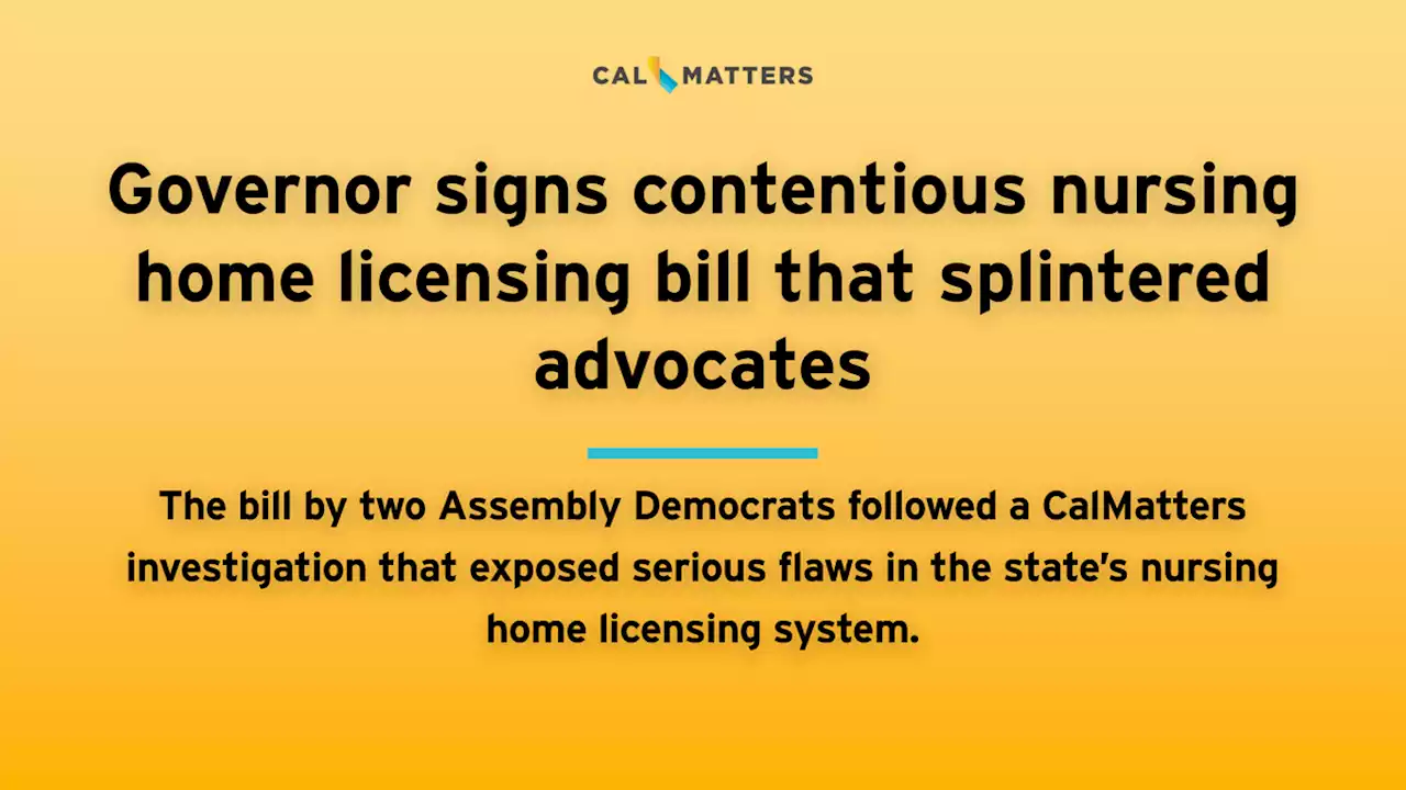 Governor signs contentious nursing home licensing bill that splintered advocates