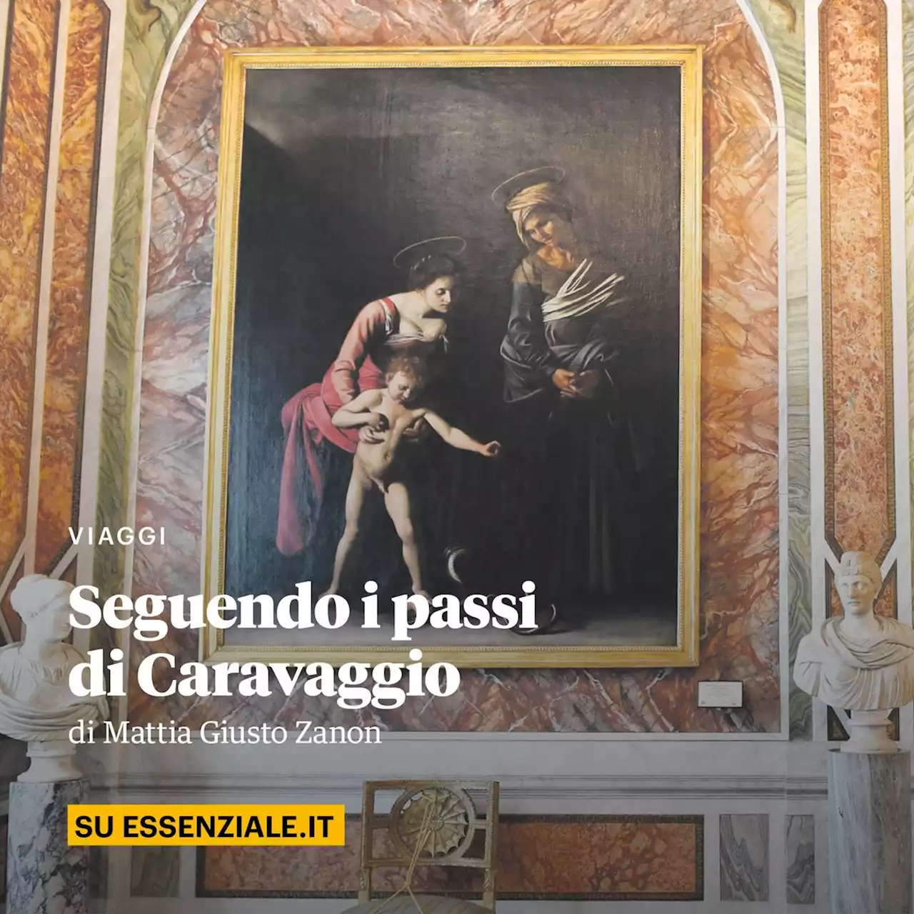 Seguendo i passi di Caravaggio