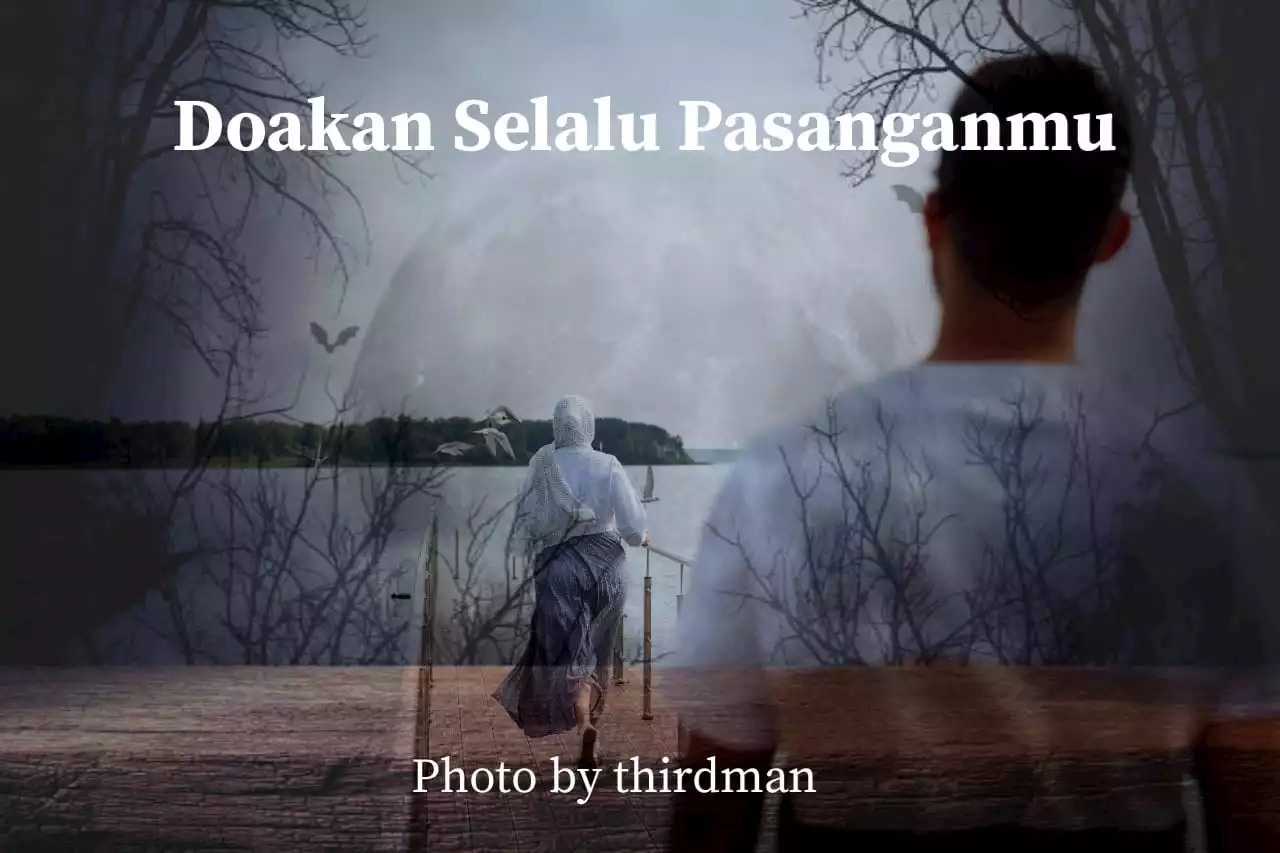 Doakan Selalu Pasanganmu