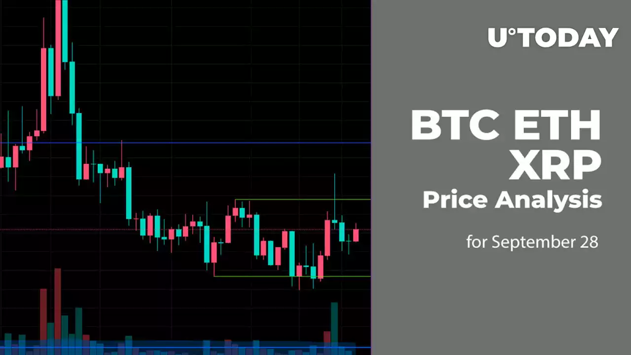 BTC, ETH and XRP Price Analysis for September 28