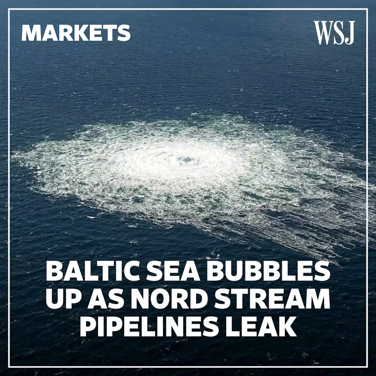 Europe Investigates Unexplained Leaks in Nord Stream Gas Pipelines