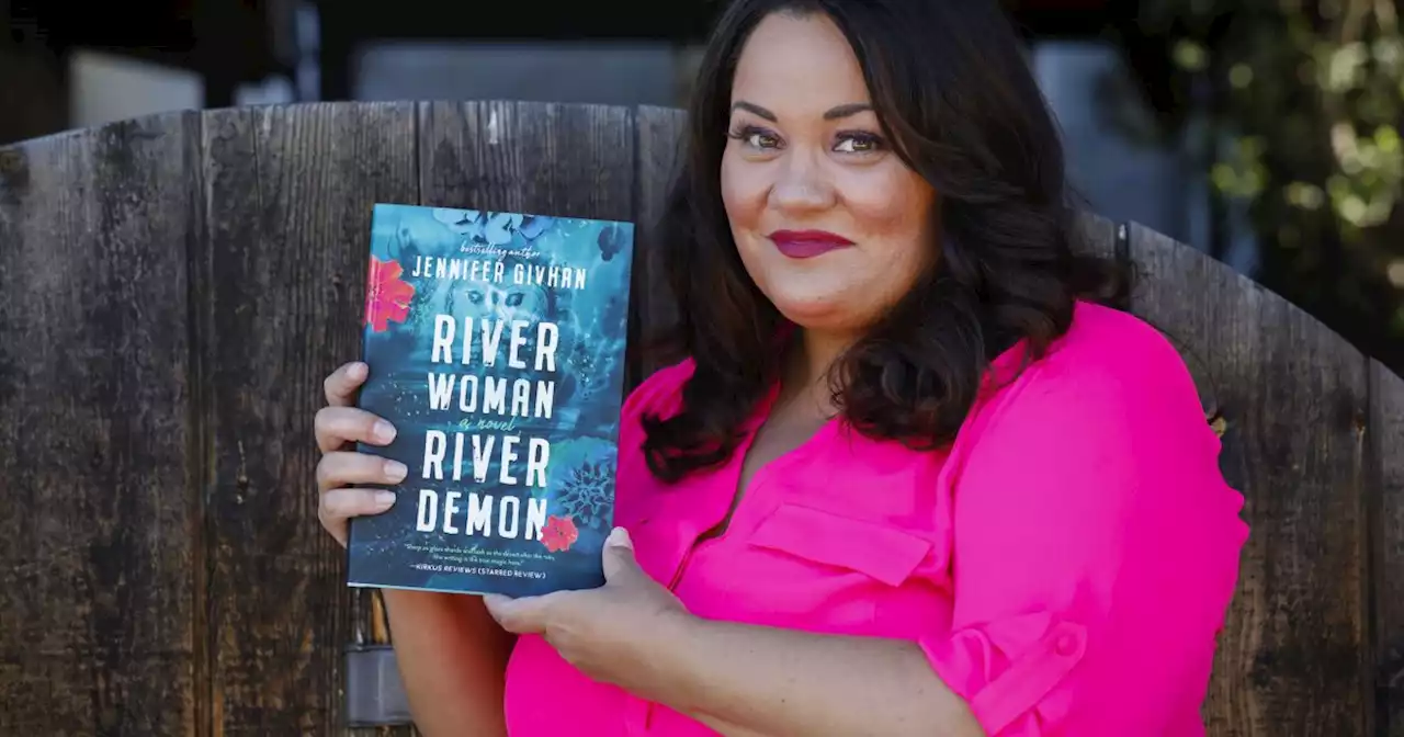 Column: Chula Vista author Jennifer Givhan summons magic and memories with 'River Woman, River Demon'