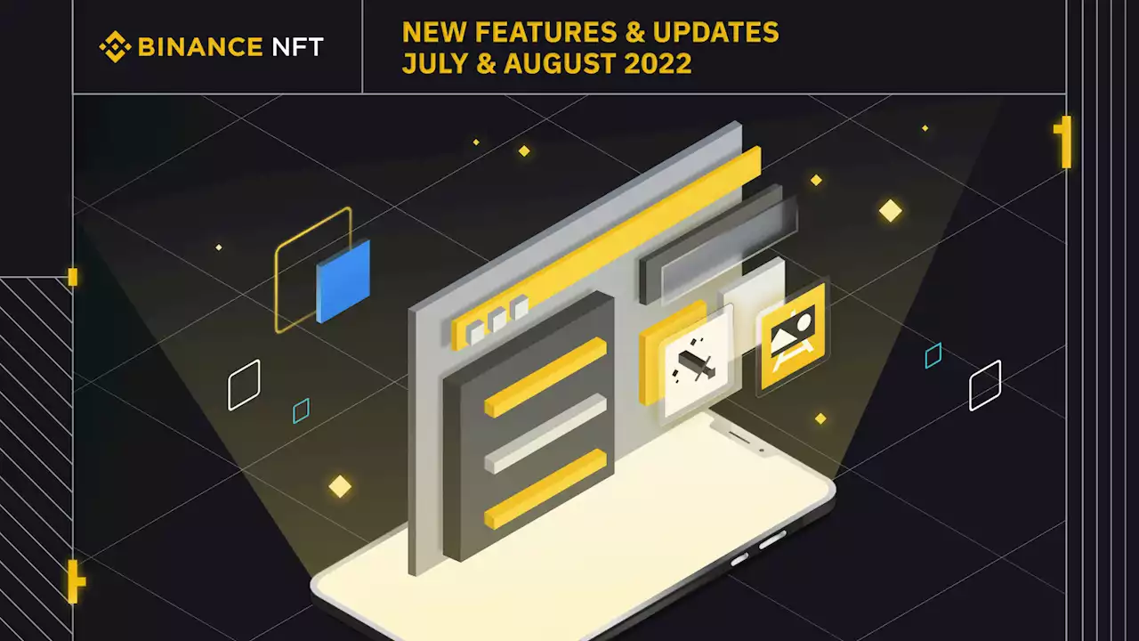 New Binance NFT Features And Updates Implemented in July and August 2022 | Binance Blog