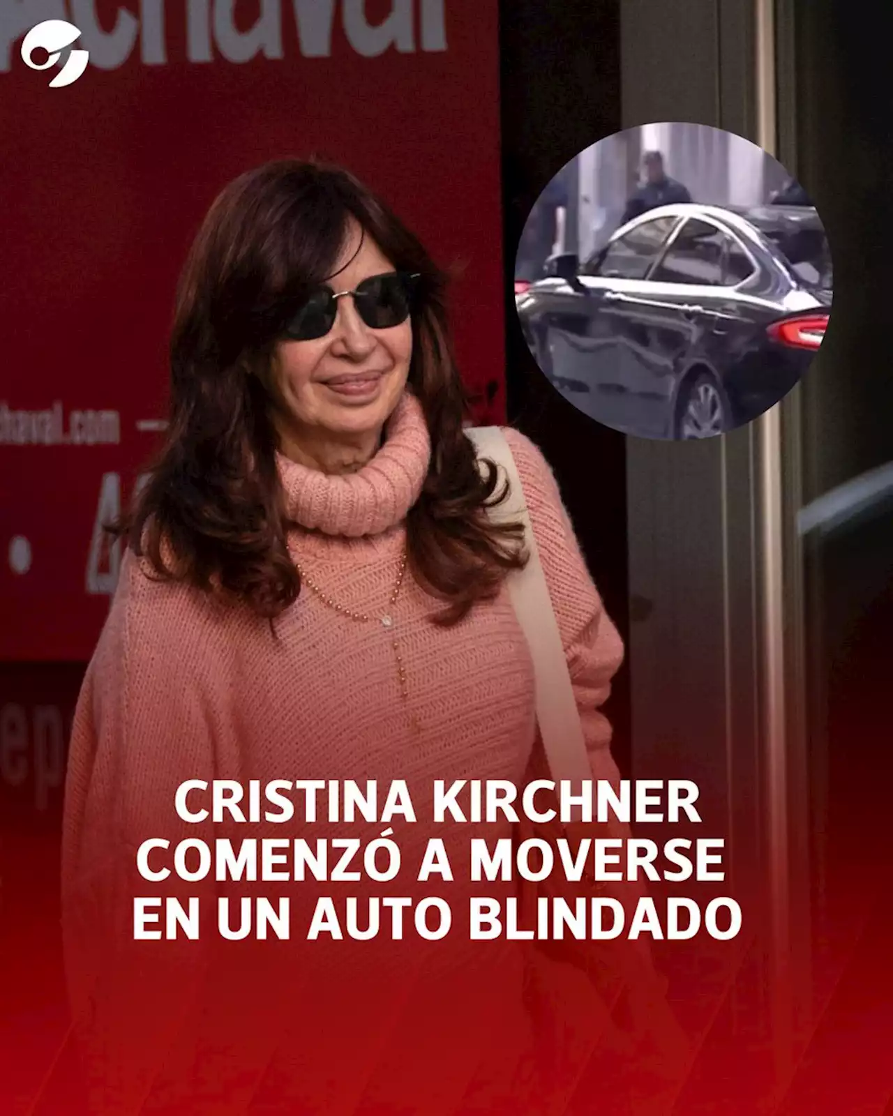 Cristina Kirchner comenzó a moverse en un auto blindado, tras el atentado