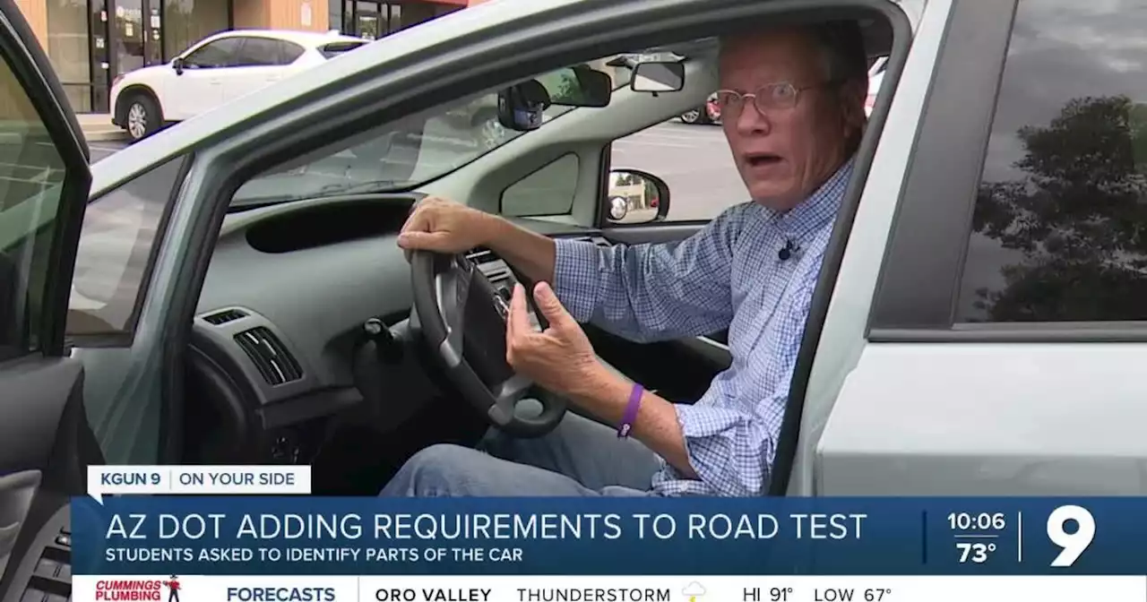 Arizona Department of Transportation adds new requirements to driving test