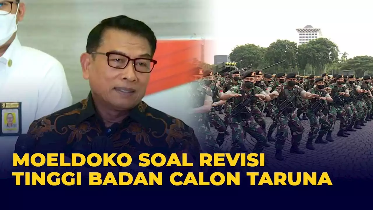 Soal Syarat Tinggi Badan Calon TNI, Moeldoko: Prajurit Disiapkan untuk Perang, Bukan Berbaris