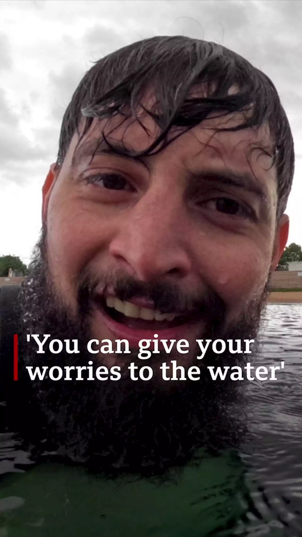 'It's like you can give your worries to the water'