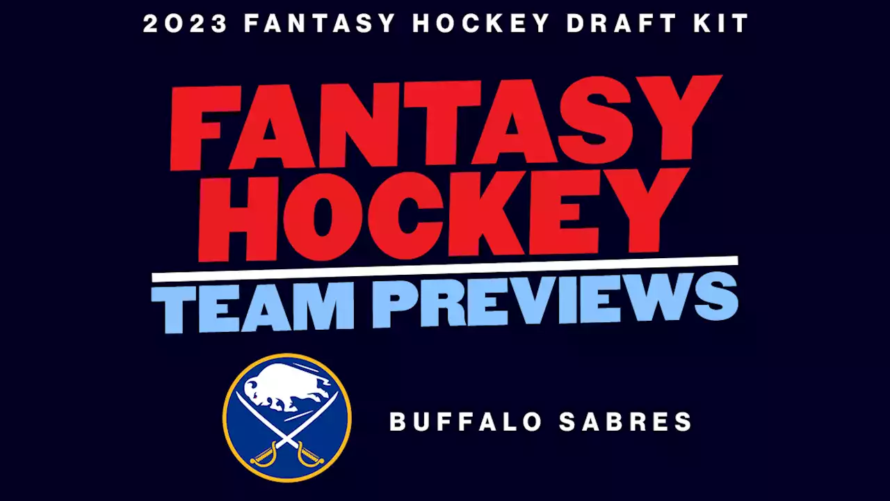 2023 Fantasy Hockey Team Previews: Buffalo Sabres - Daily Faceoff