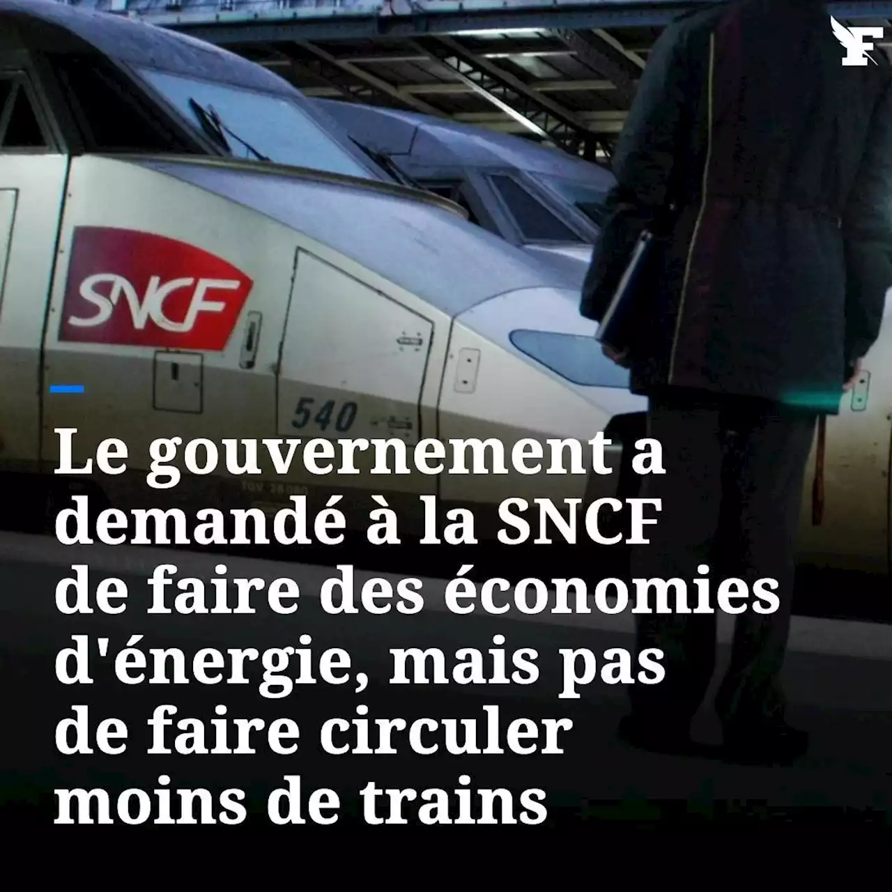 La SNCF invitée à économiser l'énergie par le gouvernement, pas à réduire ses circulations