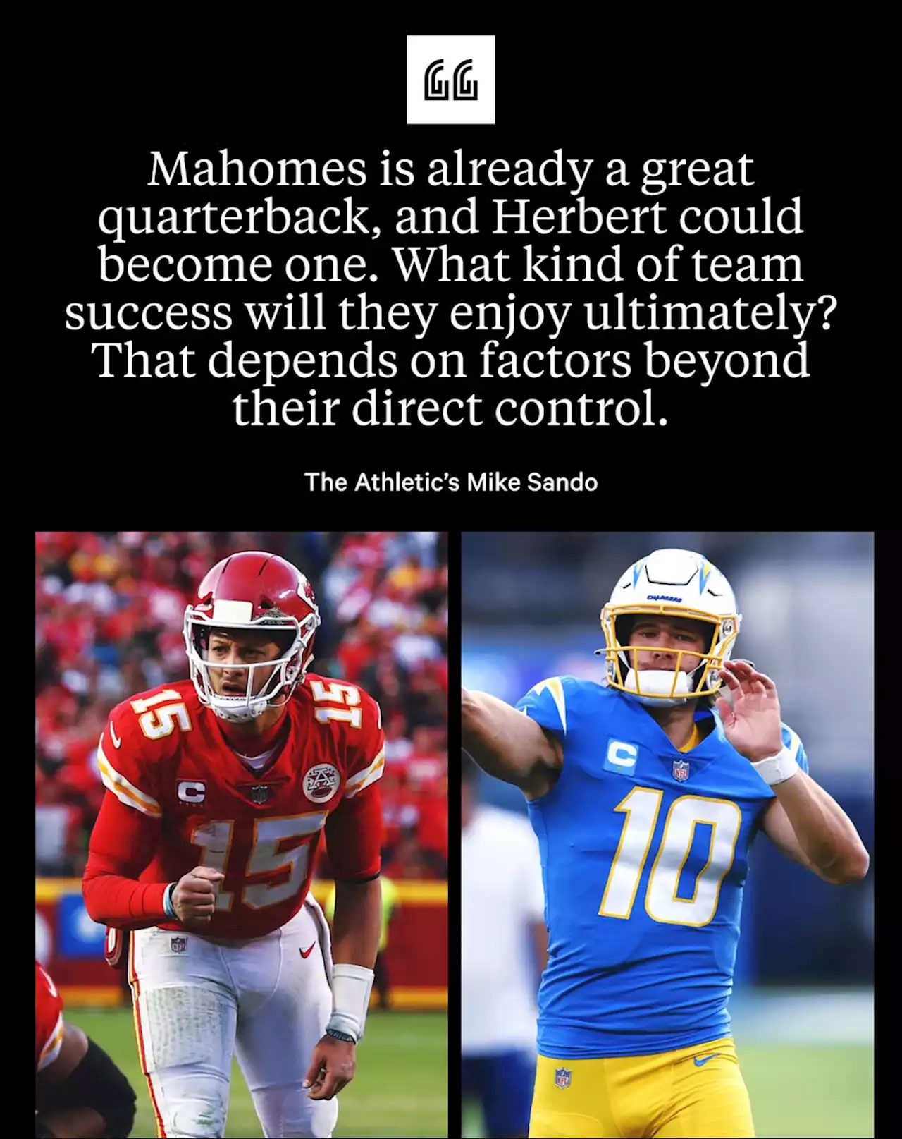 With Super Bowl contention in sight, what Mahomes and Herbert can take from Brady, Brees and more