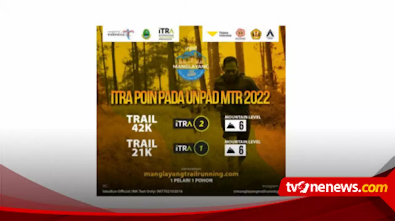 Unpad Manglayang Trail Running 2022, Berkumpulnya Jawara Trail menjajal Rute Manglayang