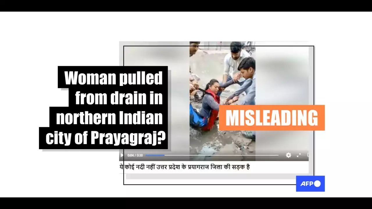 Footage of woman rescued from drain filmed in Indian capital Delhi, not Prayagraj