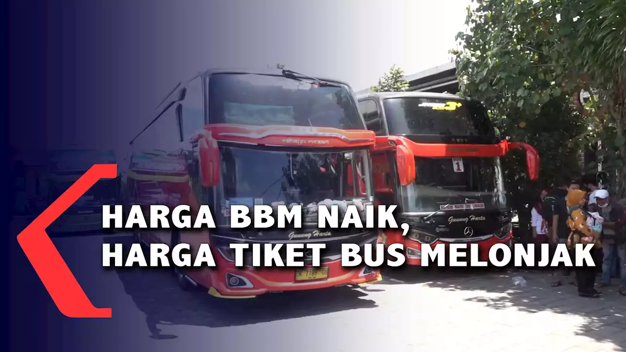 Harga BBM Naik, Harga Tiket Bus Melonjak