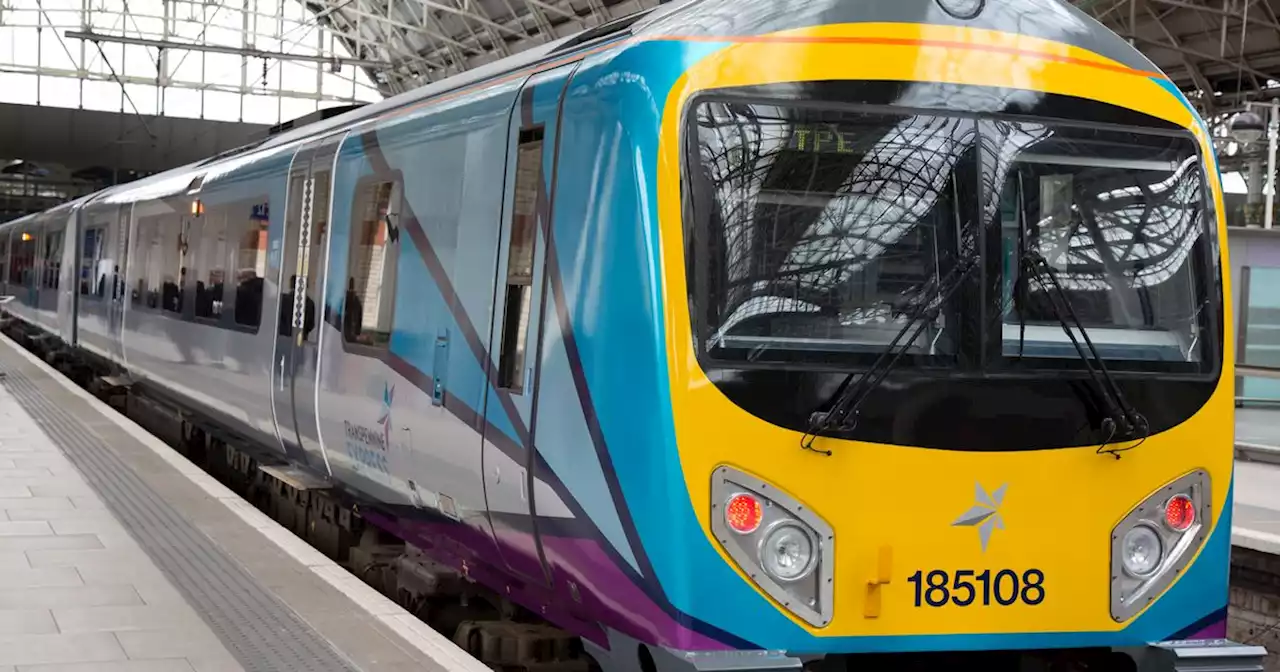 Transpennine Express to axe services right across Lancashire