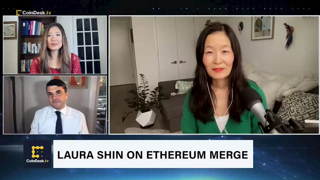 Laura Shin on Ethereum Merge's Legal Considerations