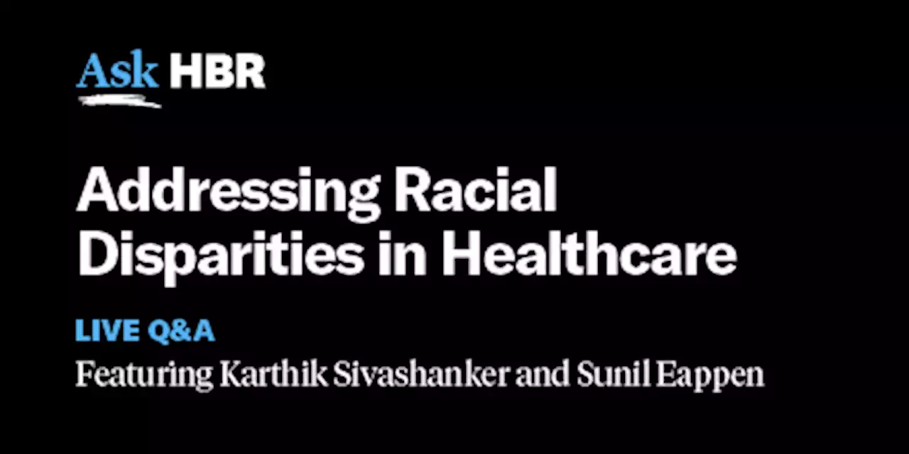 Using Data to Address Racial Disparities in Health Care