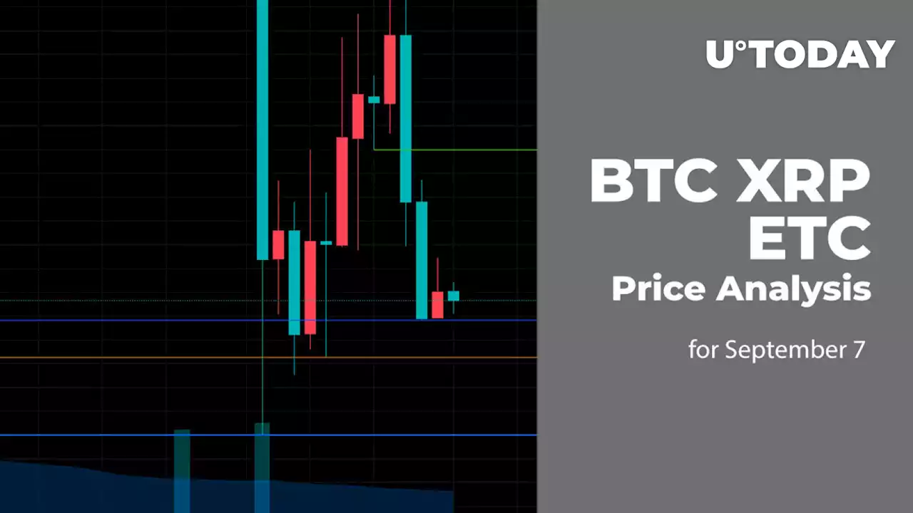 BTC, XRP and ETC Price Analysis for September 7