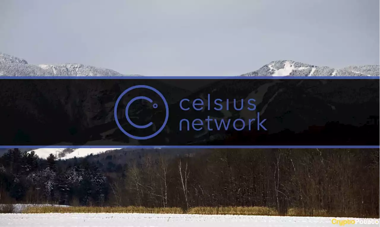 Vermont Regulator Implies Celsius Insolvency Since 2019, Requests Closer Financial Look